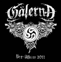 Gälernå : Pre-Album 2011